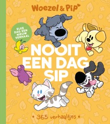Woezel & Pip: Nooit een dag sip