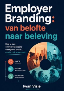 Employer Branding: van belofte naar beleving