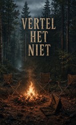 Vertel het niet