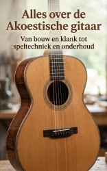 Alles over de Akoestische gitaar