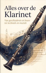 Alles over de Klarinet