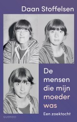 De mensen die mijn moeder was