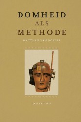 Domheid als methode