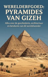 Werelderfgoed: Pyramides van Gizeh