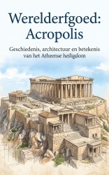 Werelderfgoed: Acropolis