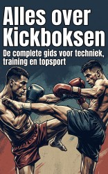 Alles over Kickboksen