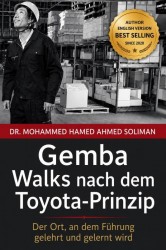 Gemba Walks nach dem Toyota-Prinzip Gemba Walks nach dem Toyota-Prinzip