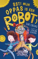 Sst! Mijn oppas is een robot Sst! Mijn oppas is een robot