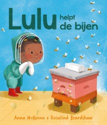Lulu helpt de bijen Lulu helpt de bijen