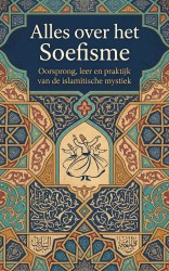 Alles over het Soefisme