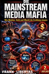 Die Mainstream-Medien-Mafia: