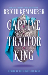 Captive Traitor King Captive Traitor King