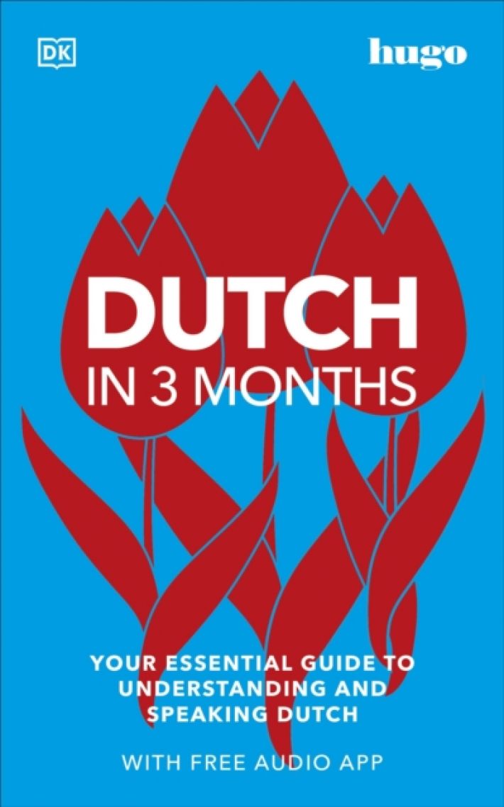 Dutch in 3 Months with Free Audio App Dutch in 3 Months with Free Audio App