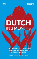 Dutch in 3 Months with Free Audio App Dutch in 3 Months with Free Audio App