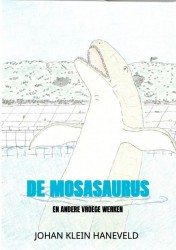 De mosasaurus De mosasaurus