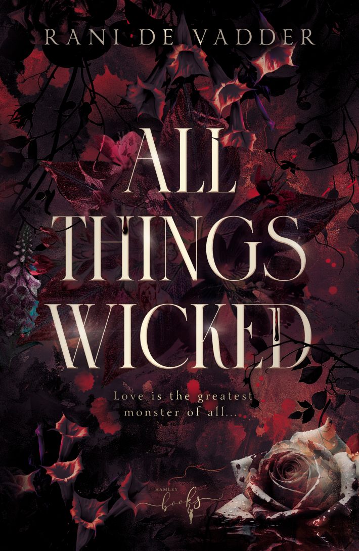 All Things Wicked All Things Wicked