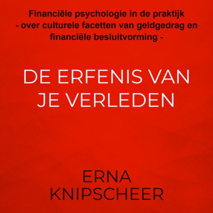 De erfenis van je verleden De erfenis van je verleden