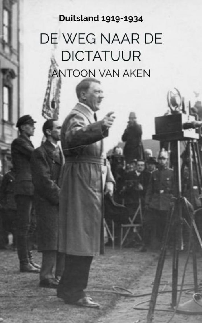 DE WEG NAAR DE DICTATUUR