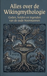 Alles over de Wikingmythologie