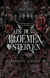 Als de bloemen sterven Als de bloemen sterven