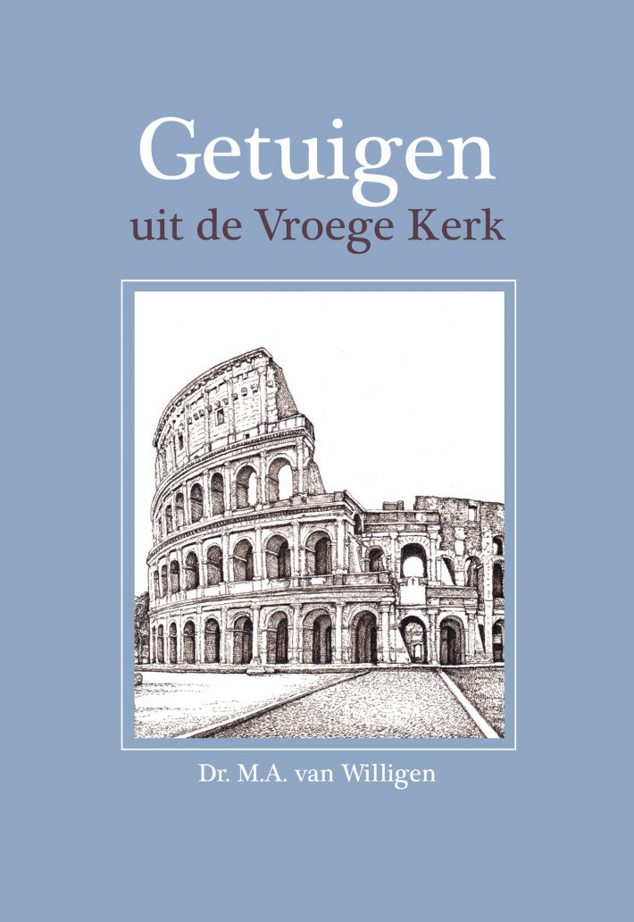 Getuigen uit de vroege kerk