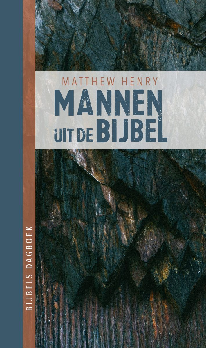 Mannen uit de Bijbel Mannen uit de Bijbel