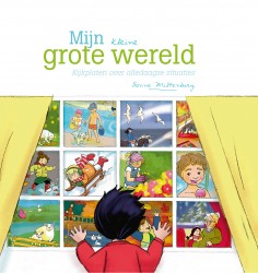 Mijn kleine grote wereld