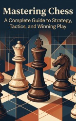 Mastering Chess