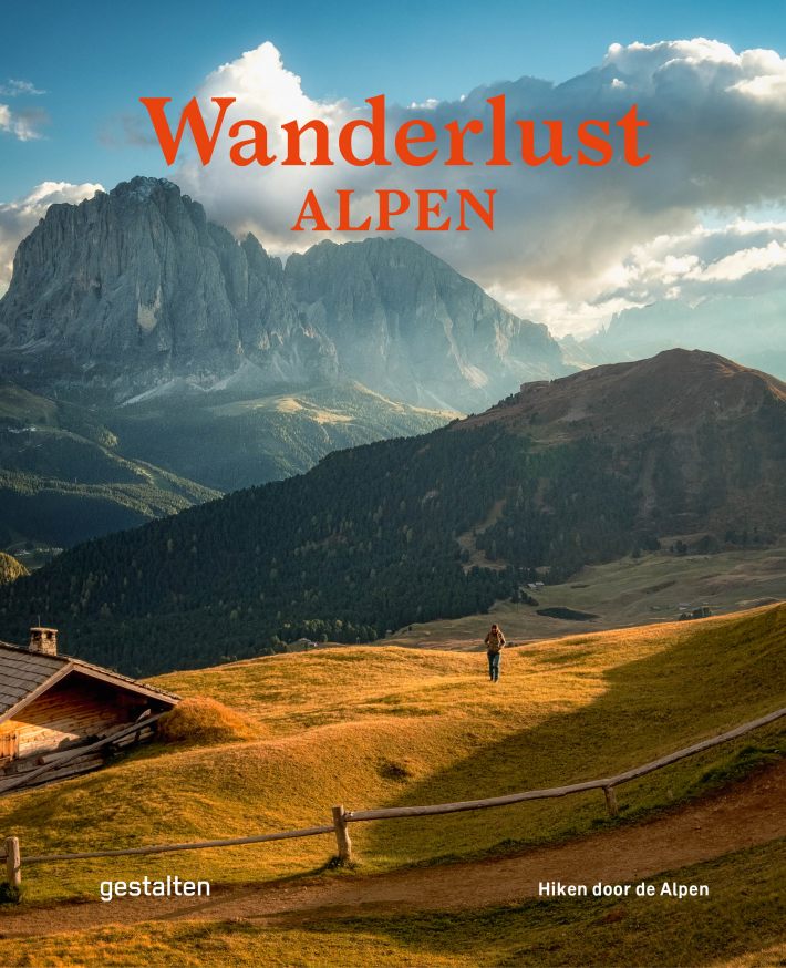 Wanderlust - Alpen