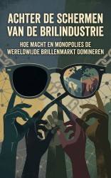Achter de schermen van de brilindustrie