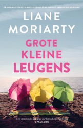 Grote kleine leugens • Grote kleine leugens Grote kleine leugens • Grote kleine leugens