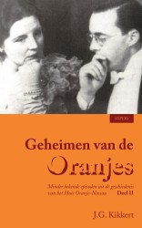 Geheimen van de Oranjes II