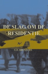 De slag om de residentie De slag om de residentie