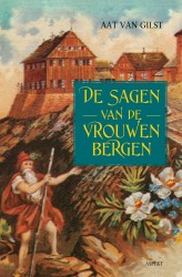 De sagen van de vrouwenbergen De sagen van de vrouwenbergen