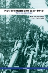 Het dramatische jaar 1915 Verloren onschuld