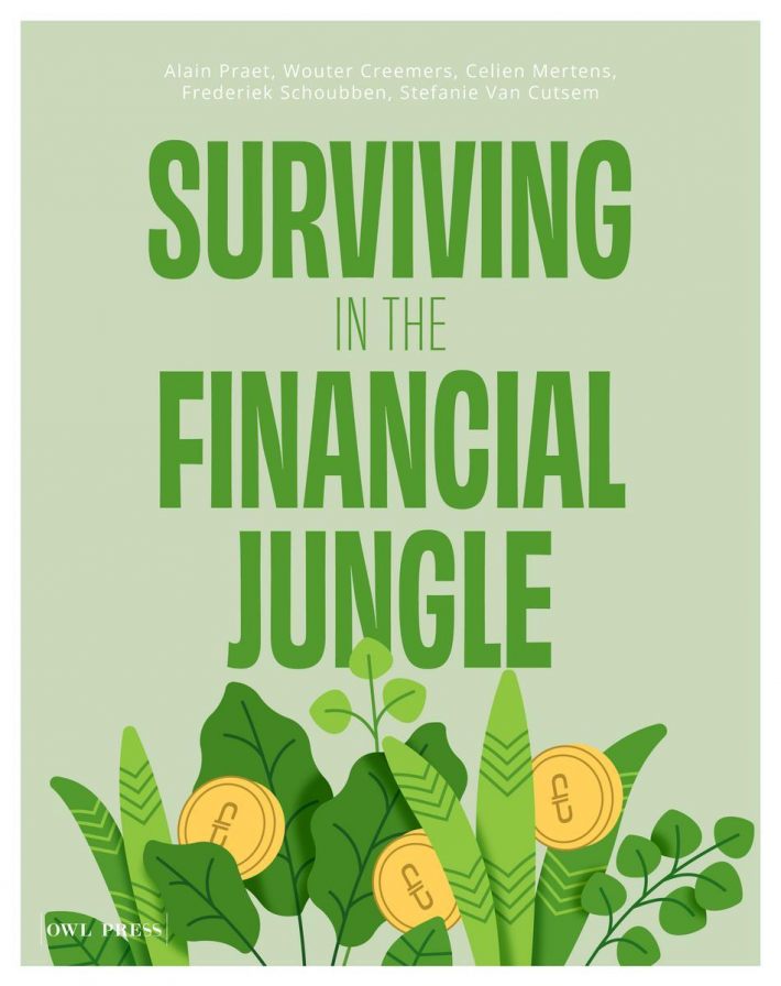 Bang voor de bank &bullet; Surviving in the Financial Jungle