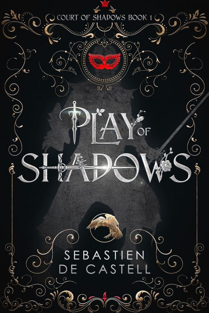 Play of Shadows Play of Shadows