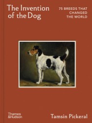 The Invention of the Dog The Invention of the Dog