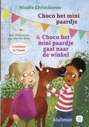Choco het mini paardje & Choco het mini paardje gaat naar de winkel