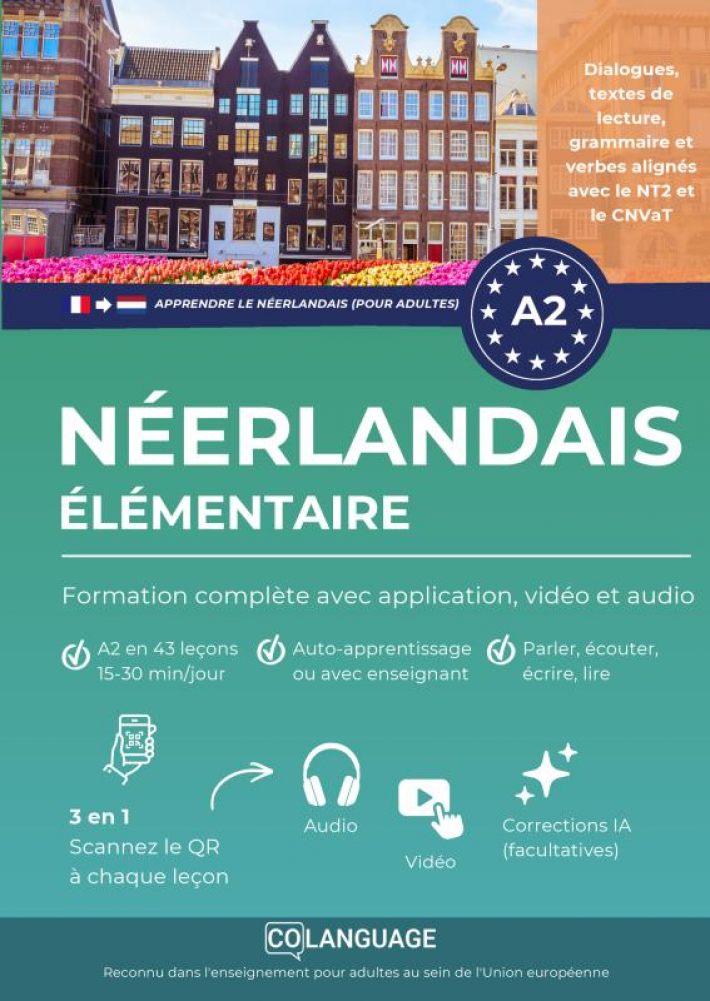 Apprendre le néerlandais A2 élémentaire : cours complet avec grammaire, vidéos et audio (Nederlands voor franstaligen)