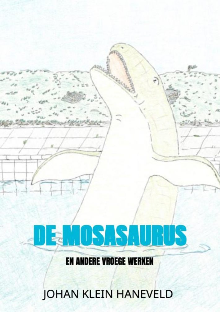 De mosasaurus De mosasaurus
