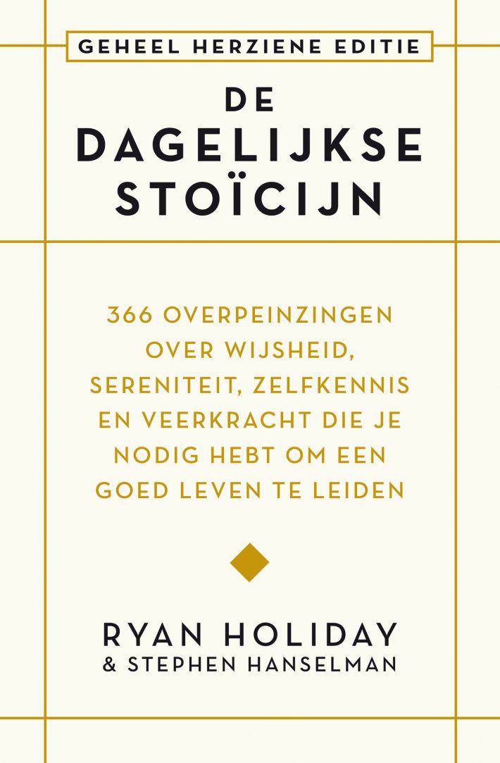 De dagelijkse stoïcijn • De dagelijkse stoïcijn De dagelijkse stoïcijn • De dagelijkse stoïcijn