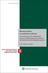 Mensenrechten en predictive policing &bullet; Mensenrechten en predictive policing