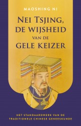 Nei Tsjing, de wijsheid van de gele keizer