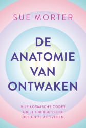 De anatomie van ontwaken