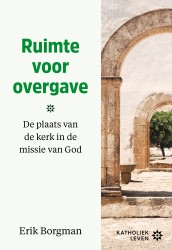 Ruimte voor overgave Ruimte voor overgave