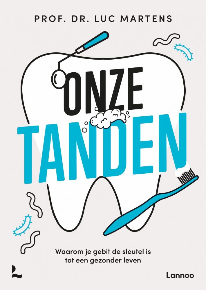 Onze tanden Onze tanden