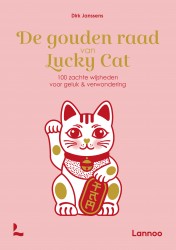 De gouden raad van Lucky Cat De gouden raad van Lucky Cat