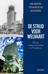 De strijd voor welvaart &bullet; De strijd voor welvaart