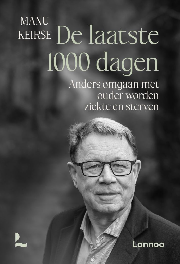 De laatste 1000 dagen • De laatste 1000 dagen De laatste 1000 dagen • De laatste 1000 dagen
